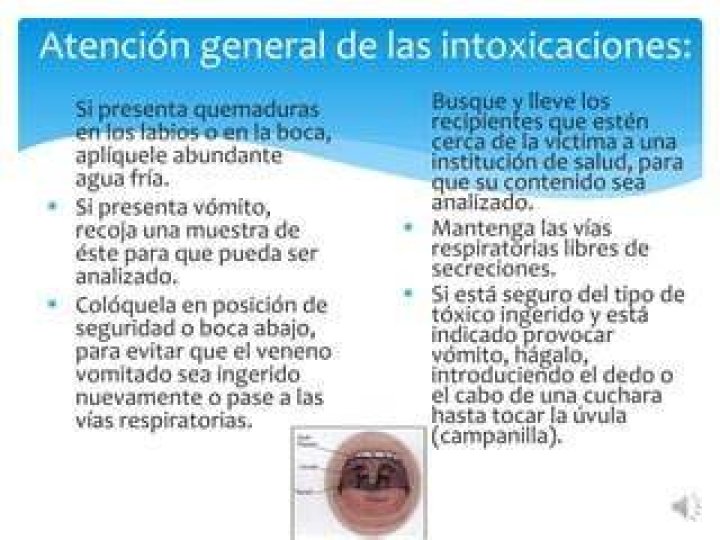 Si el veneno fue ingerido, y no sabes exactamente qué tipo de producto